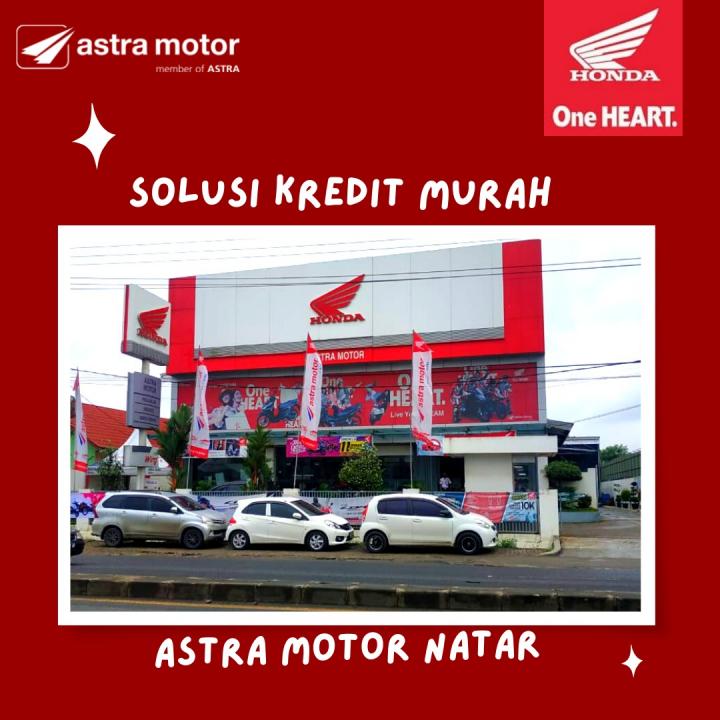 Solusi Kredit Motor Murah Hanya di Dealer Honda Astra Motor Natar
